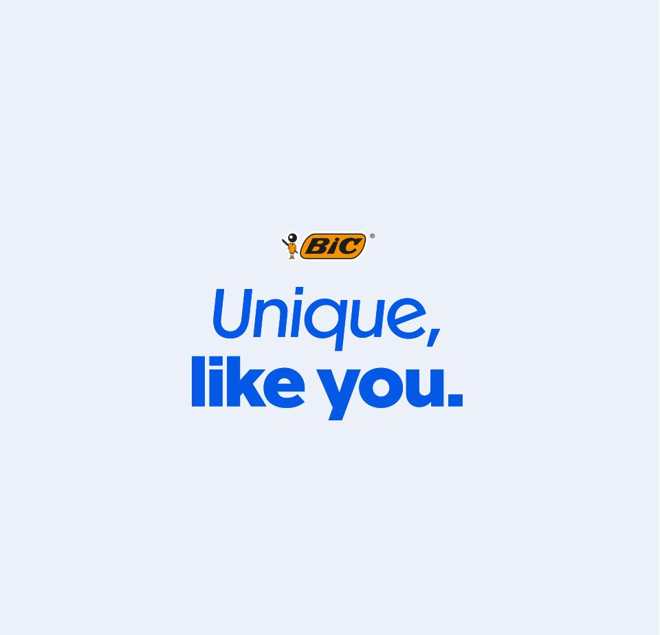 Bic - Unique like you